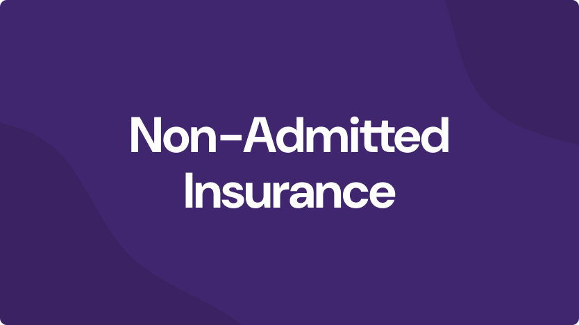 Non-Admitted-Insurance: