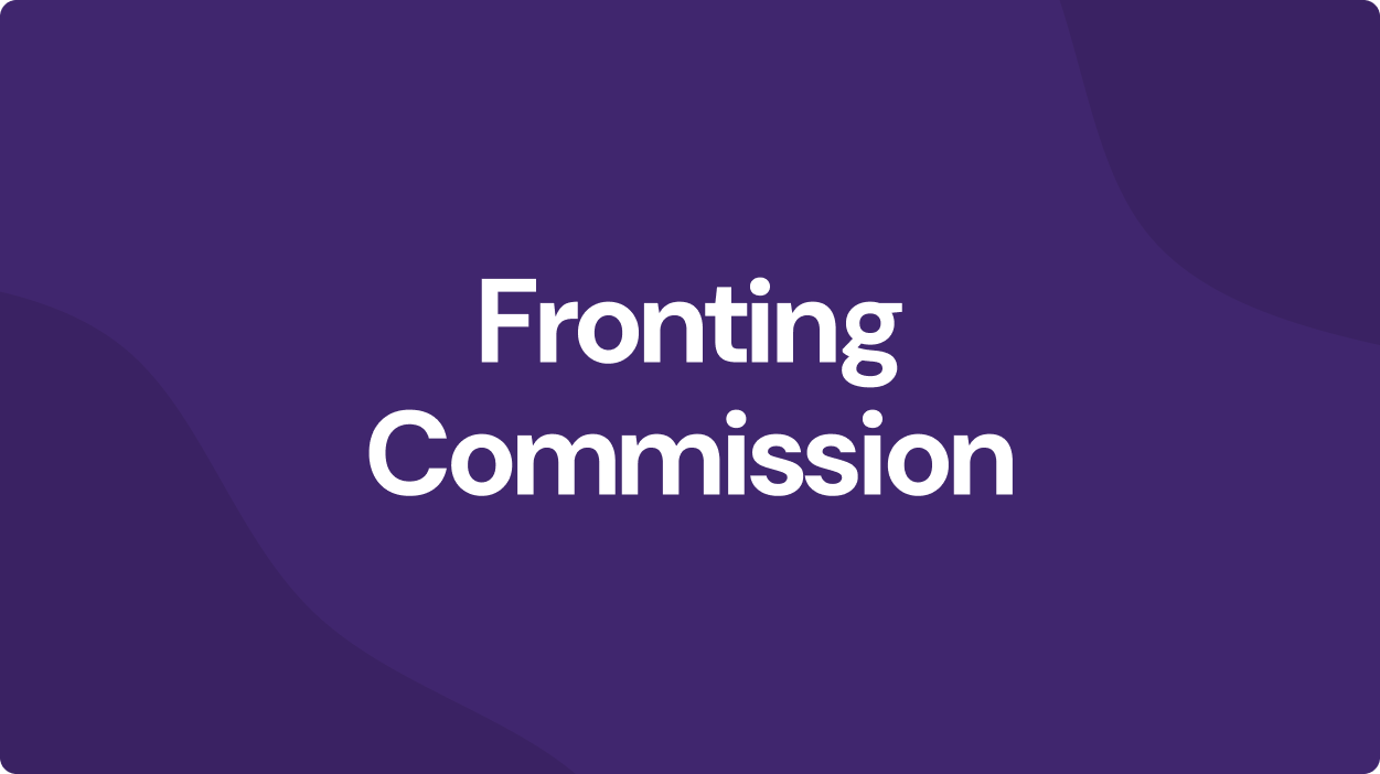 Fronting commission: