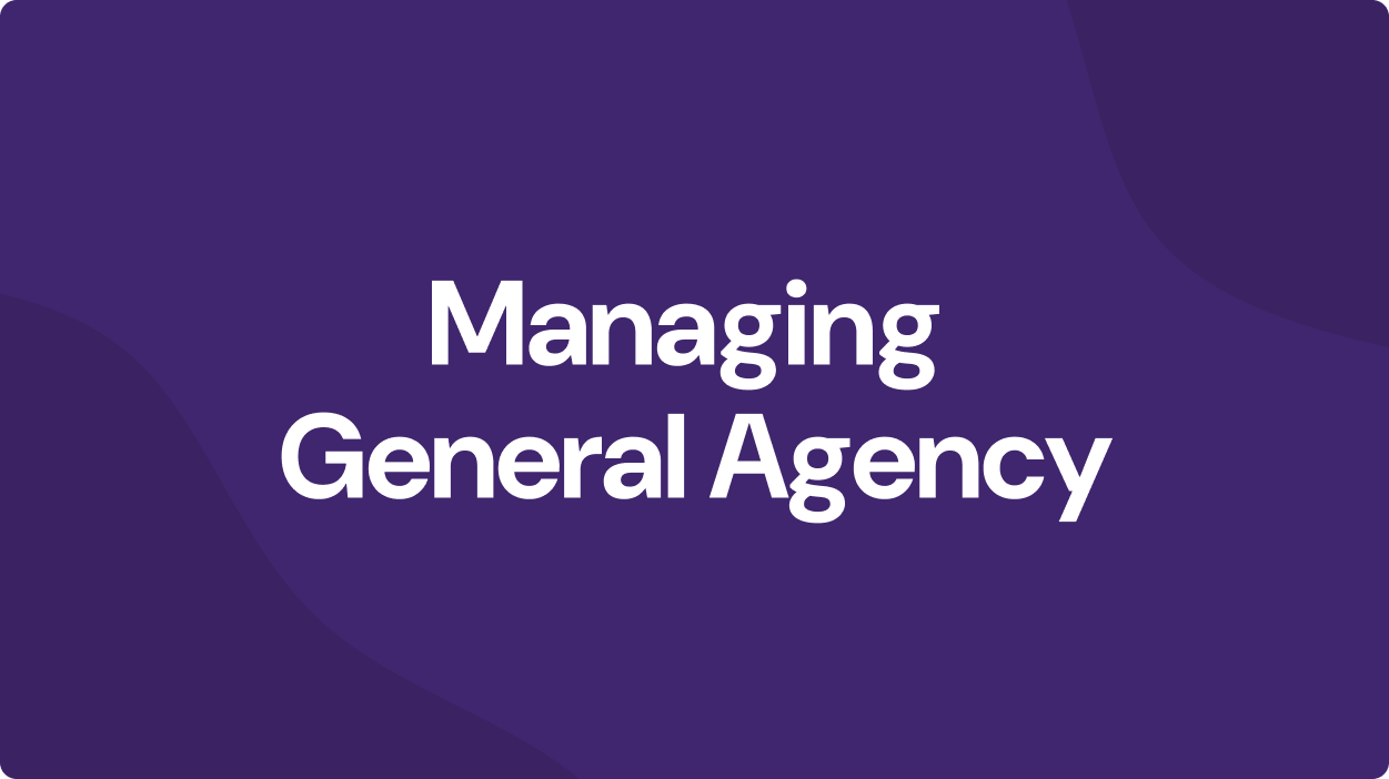 Managing General Agency: