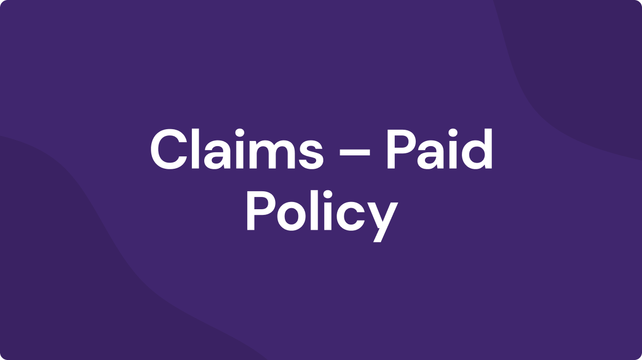 Claims – Paid Policy